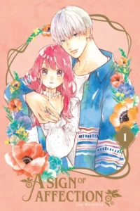 A Sign of Affection manga by Suu Morishita