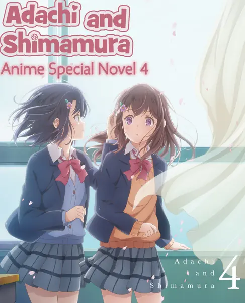 Adachi and Shimamura special anime novel 4